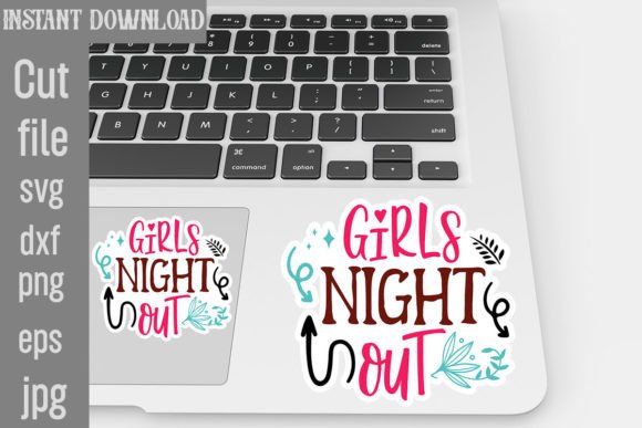 A Design Asset Review: Girls Night Out Graphics for Crafts