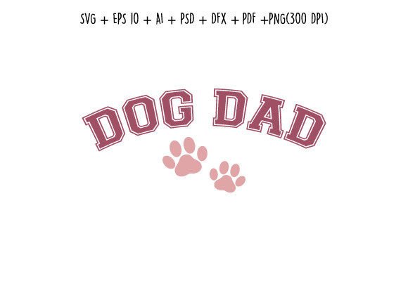 A Practical Review of the Dog Dad SVG PNG Design for Crafts & Graphics