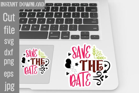 A Save the Date SVG Stickers Review for Crafts and Graphics