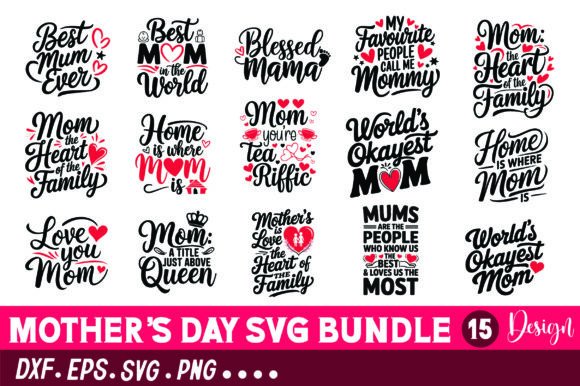 A Versatile Graphics Bundle for Crafts & Mother's Day Content
